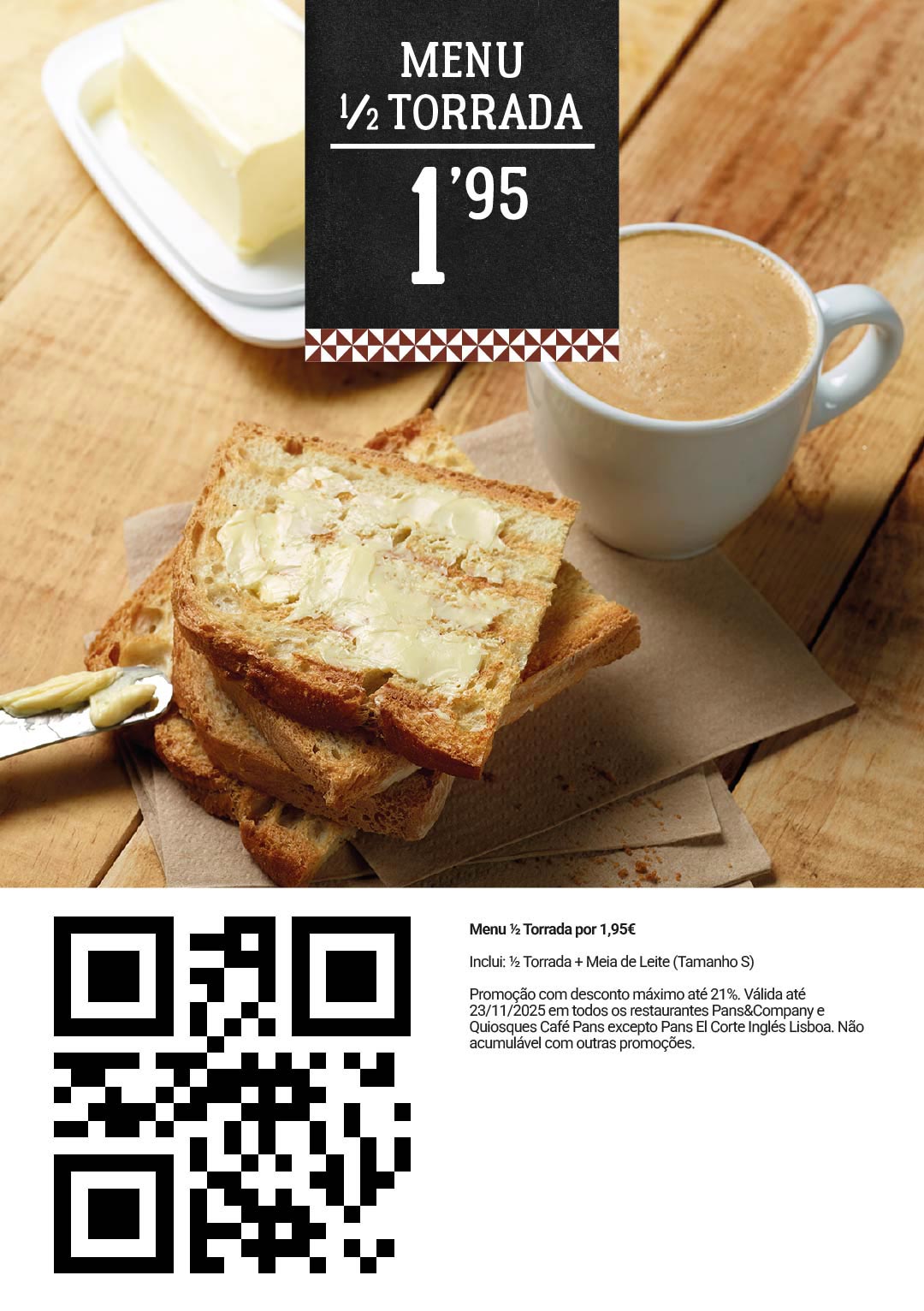 Cupão com oferta e promoção Menu 1/2 Torrada Pans & Company