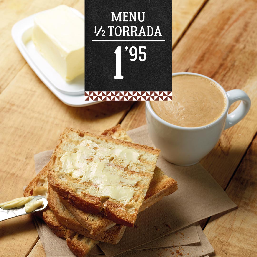 Cupão Menu 1/2 Torrada