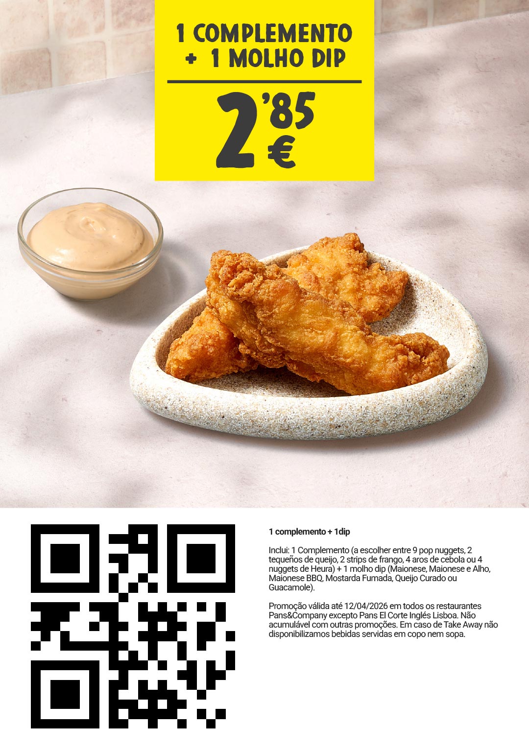 Cupão 1 complemento + 1 molho dip por 2,85€ na Pans & Company