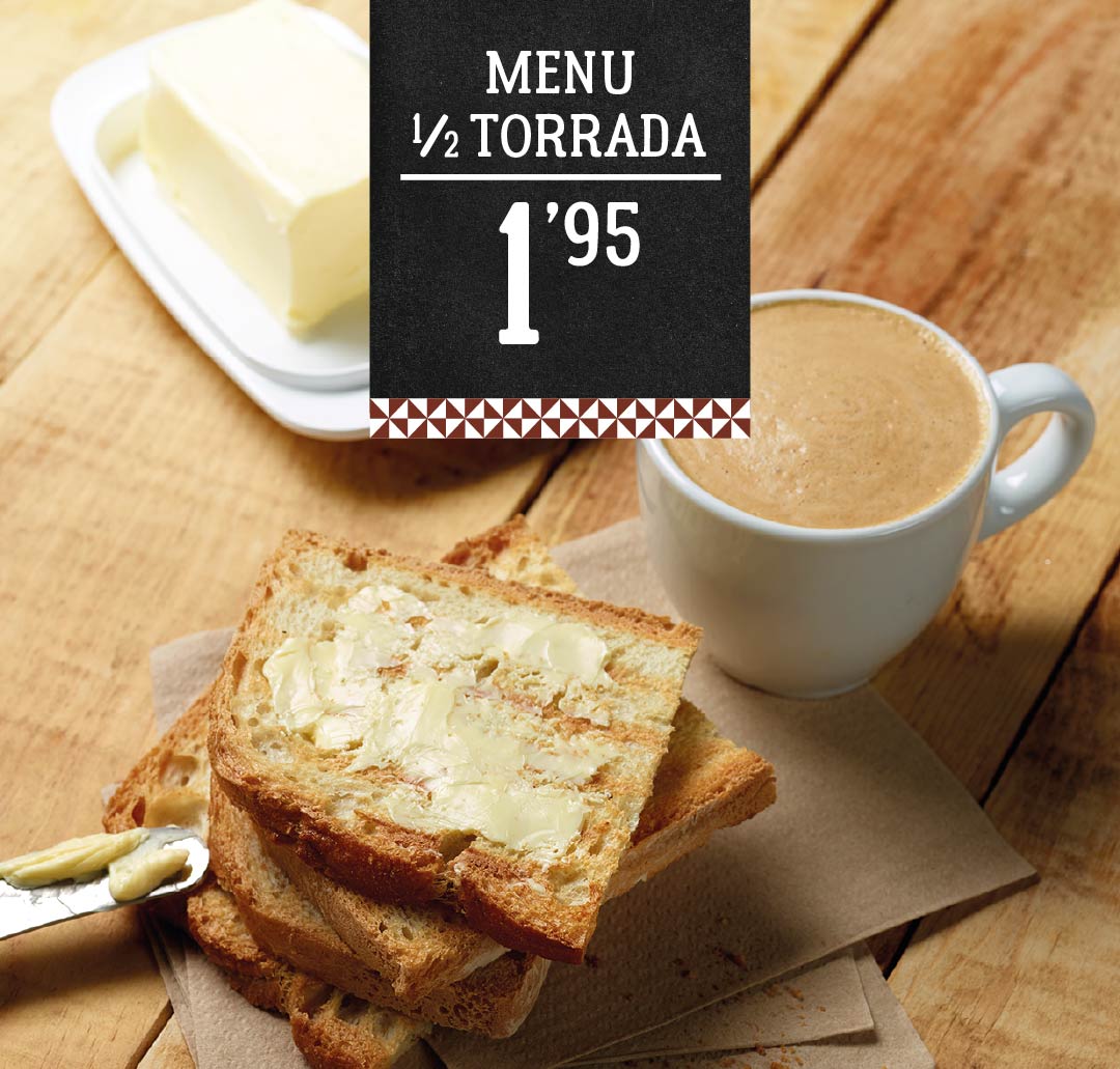 Cupão Menu 1/2 Torrada
