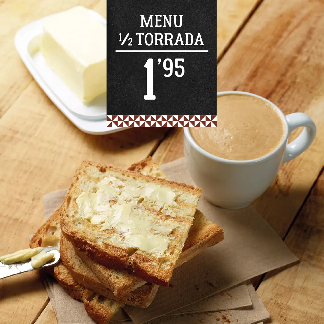 Cupão Menu 1/2 Torrada
